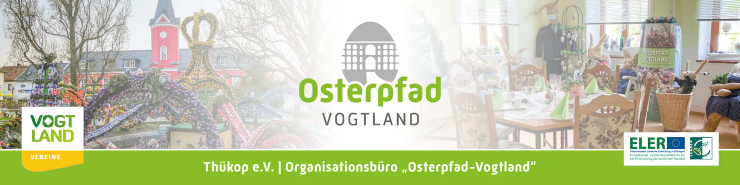 Herzlich Willkommen am Osterpfad-Vogtland